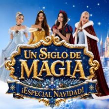 Cartel de Un siglo de Magia. ¡Especial Navidad! - Musicales en Teatro Carrión