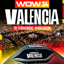 Cartel de WOW 34 - Deporte Otros en Roig Arena