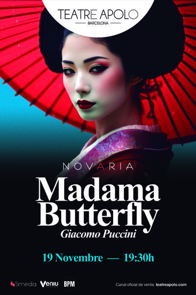 Cartel de Madama Butterfly - Barcelona - Teatro en Teatro Apolo de Barcelona