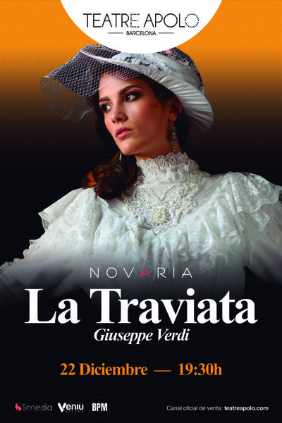 Cartel de La Traviata - Barcelona - Teatro en Teatro Apolo de Barcelona