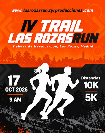 Cartel de IV Trail Las RozasRun - Deporte Otros en Frente al Recinto Ferial La Dehesa de Navalcarbón