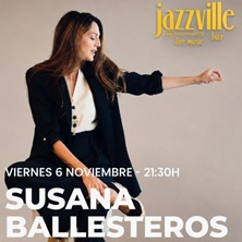 Cartel de Susana Ballesteros - Conciertos en JazzVille