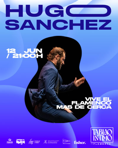 Cartel de Tablao Flamenco Intimo - Hugo Sánchez - Flamenco en Centro de Flamenco Jesus Ortega