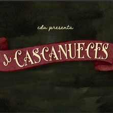 Cartel de El Cascanueces - USERA - Danza en El Corral de Usera