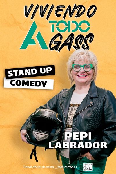 Cartel de Viviendo a todo Gass - Monólogos en Teatro Sofía