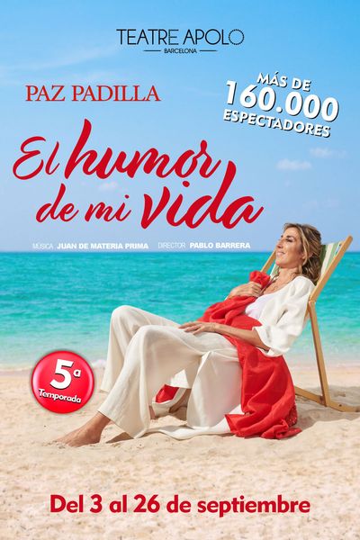 Cartel de Paz Padilla – El Humor De Mi Vida - Barcelona - Comedia en Teatro Apolo de Barcelona