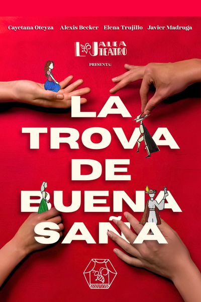 Cartel de La Trova de Buena Saña - Almagro - Drama en CORRAL DE COMEDIAS DE ALMAGRO