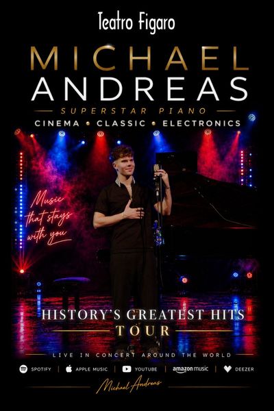 Cartel de DJ Michael Andreas: Piano, Electronics, Cinema - History's Greatest Hits Tour - Otros en Teatro Fígaro