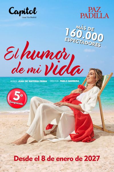 Cartel de El Humor de Mi Vida - Paz Padilla - Monólogos en Capitol Gran Vía Madrid
