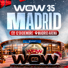 Cartel de WOW 35 - Deporte Otros en Madrid Arena