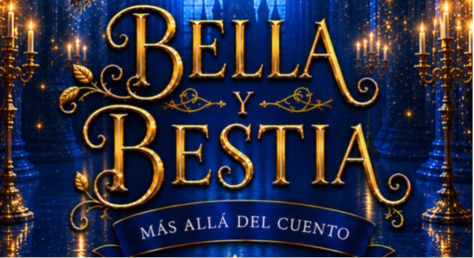 Cartel de Musical La Bella y La Bestia - Entrebambalinas - Musical en Teatro Triana
