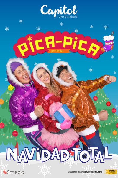 Cartel de Pica Pica - Navidad Total - Infantil en Capitol Gran Vía Madrid