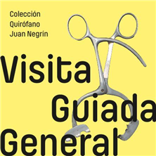 Cartel de Quirófano Negrín - Visita guiada - Madrid - Cultura en Quirófano Juan Negrín