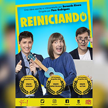 Cartel de Reiniciando - Madrid - Comedia en Teatro de las Aguas