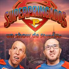 Cartel de Superpringados, en Atocha - Comedia en Pub Parada 42