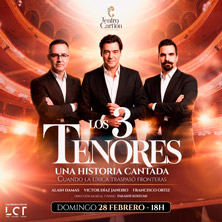 Cartel de Los 3 Tenores - Una historia cantada - Valladolid - Conciertos en Teatro Carrión