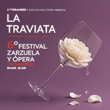 Cartel de La Traviata. VI Festival de Zarzuela y Ópera de Madrid - Ópera en Nuevo Teatro Alcalá