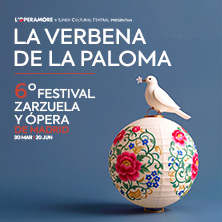 Cartel de La Verbena de La Paloma. VI Festival de Zarzuela y Ópera de Madrid - Zarzuela en Nuevo Teatro Alcalá