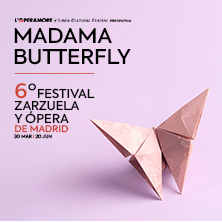 Cartel de Madame Butterfly. VI Festival de Zarzuela y Ópera de Madrid - Ópera en Nuevo Teatro Alcalá