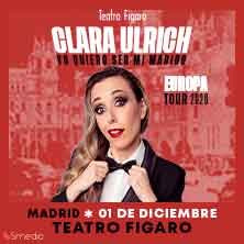 Cartel de Clara Ulrich. Yo quiero ser mi marido - Monólogos en Teatro Fígaro