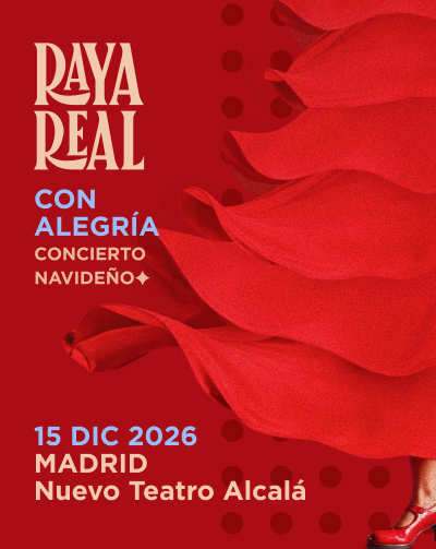 Cartel de Raya Real: Con Alegría - Concierto de Navidad - Flamenco en Nuevo Teatro Alcalá