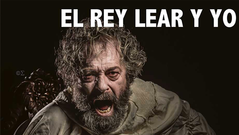 'El Rey Lear y Yo', una pieza excepcional