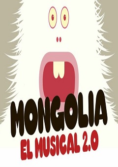 ‘Mongolia, el musical 2.0’, un musical muy alejado del género musical