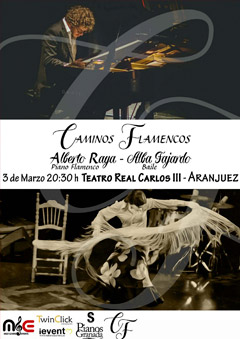 Caminos Flamencos – Alberto Raya y Alba Fajardo