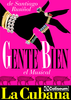 La Cubana – ‘Gente bien, El Musical’