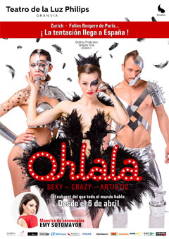 ‘Ohlala’, Circo-Cabaret simplemente espectacular