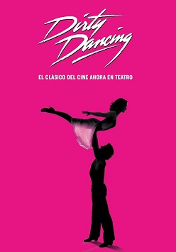 Dirty Dancing, el clásico