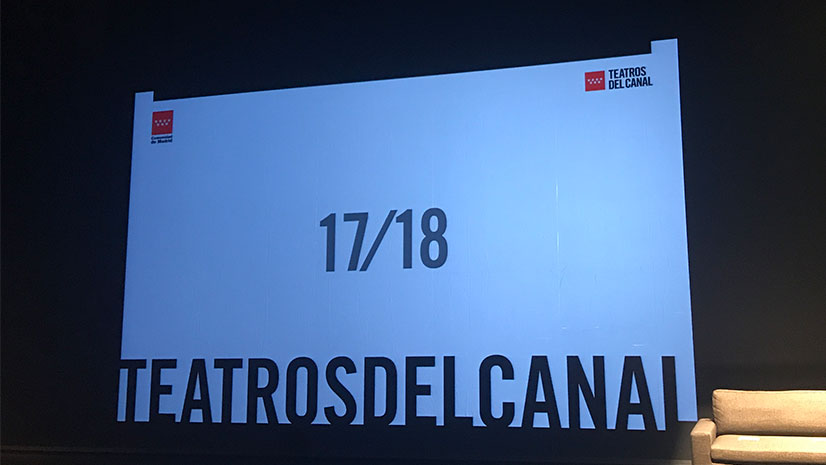 Los Teatros del Canal apuestan más que nunca por la cultura en su programación 17/18