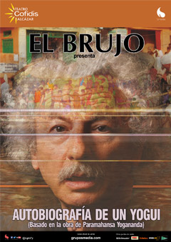 El Brujo – Autobiografía de un Yogui