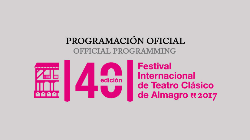 Nueva edición del Festival de Almagro en su 40 aniversario