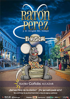 Ratón Pérez y el enigma del tiempo – El Musical