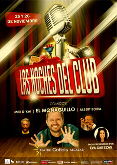 Las Noches del Club con el Monaguillo