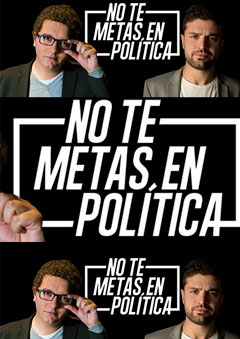 No te metas en política