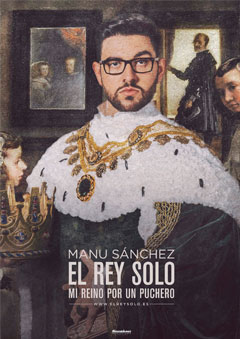 Manu Sánchez – El Rey Solo