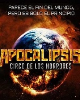 Apocalipsis – Circo de los horrores