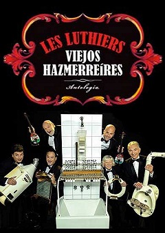 les-luthiers-viejos-hazmereires