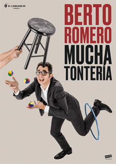 Berto Romero – Mucha Tontería