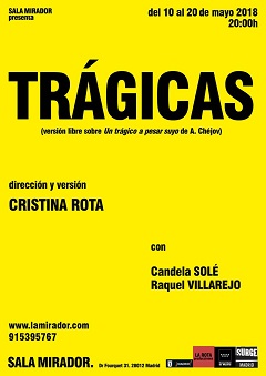 ‘Trágicas’, el Chéjov feminista de Cristina Rota