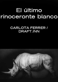 El último rinoceronte blanco