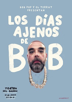 Los días ajenos de Bob