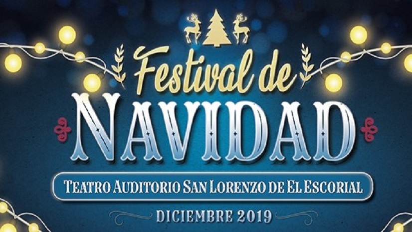 Festival de Navidad en el Teatro Auditorio de San Lorenzo de El Escorial