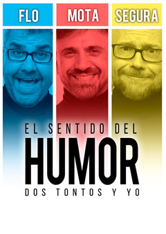 El sentido del humor – Dos tontos y yo